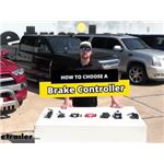 Choosing The Right Brake Controller