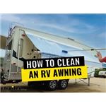 Faq How To Clean Rv Awning Website