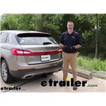 Curt Class III Trailer Hitch Installation - 2017 Lincoln MKX