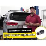 Redarc Tow-Pro Elite Trailer Brake Controller Installation - 2019 Toyota Highlander