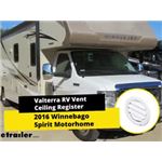 Valterra RV Vent Ceiling Register Installation - 2016  Winnebago Spirit Motorhome