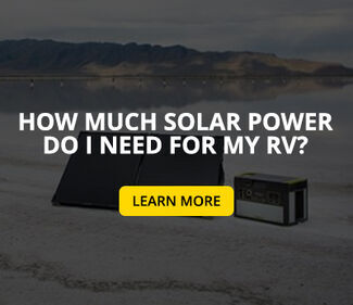 How Much Solar Power Do I Need on My RV