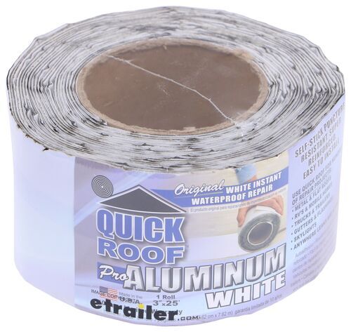 Quick Roof Pro Aluminum Rv Roof Repair Tape 25 Long X 3 Wide White Quick Roof Rv Roof 