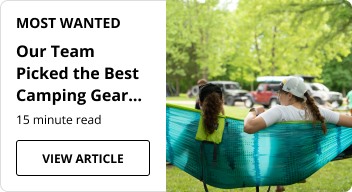Our Team Picked the Best Camping Gear