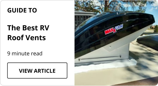 Guide to the Best RV Roof Vents article. 