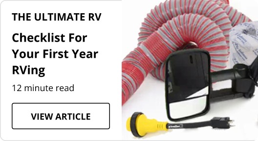 Checklist for Your First Year of RVing article. 