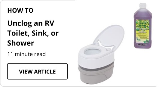 How to Unclog an RV Toilet, Sink or Shower article.